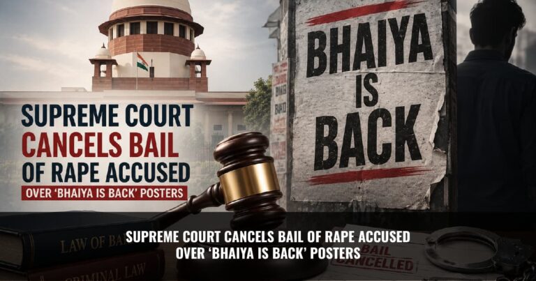 Read more about the article Supreme Court cancels bail of rape accused over ‘Bhaiya is Back’ posters
