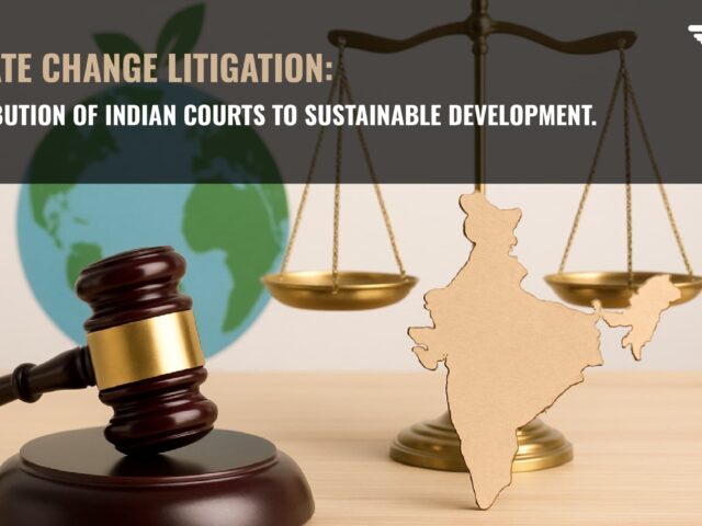 Climate Change Litigation: Contribution of Indian Courts to Sustainable Development.