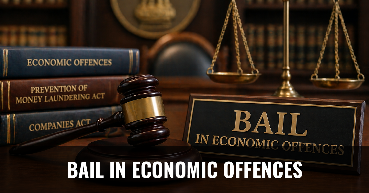 You are currently viewing Bail in Economic Offences